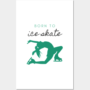 Born to Ice Skate IX Posters and Art